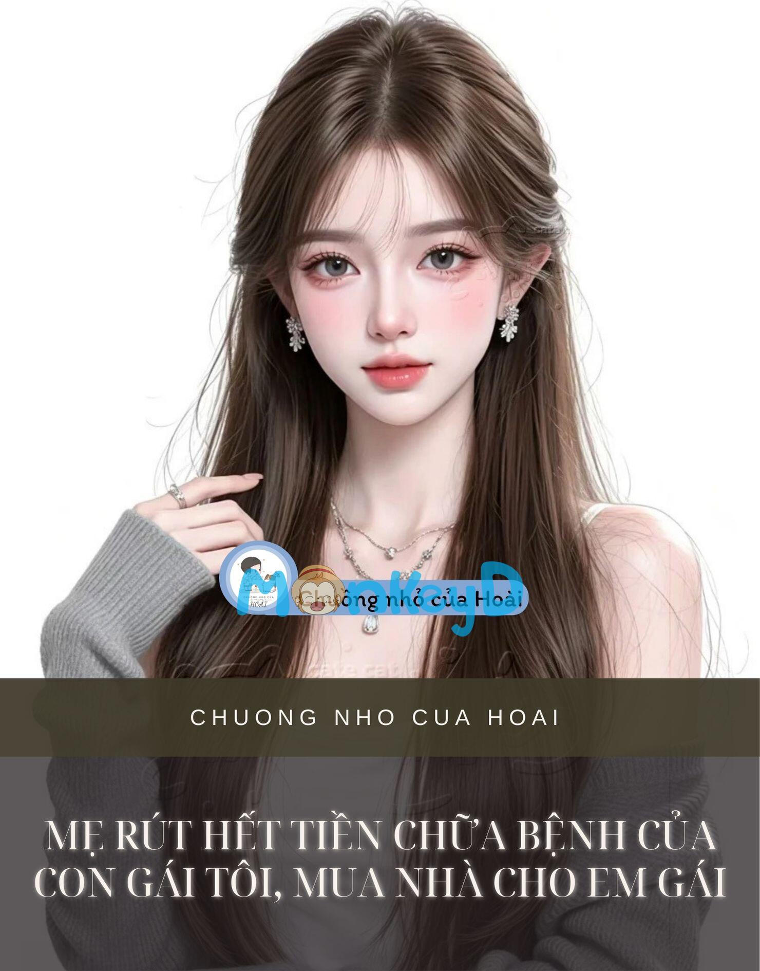 Mẹ Rút Hết Tiền Chữa Bệnh Của Con Gái Tôi, Mua Nhà Cho Em Gái